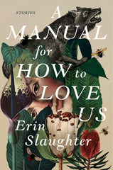 Manual for How to Love Us: Stories - Ingram