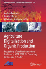 Agriculture Digitalization and Organic Production: Proceedings of the First International Conference, Adop 2021, St. Petersburg, Russia, June 7-9, 202 - Ingram