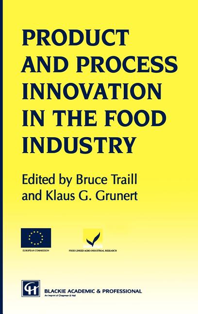 Products and Process Innovation in the Food Industry (1997) - Ingram