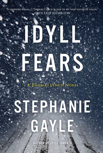 Idyll Fears, 2: A Thomas Lynch Novel - Ingram