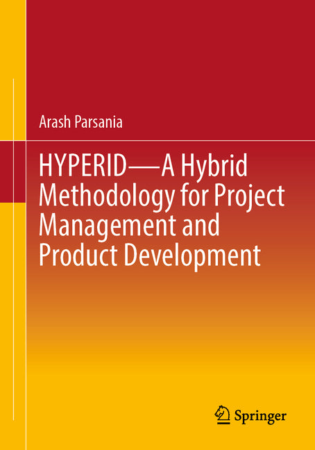 Hyperid - A Hybrid Methodology for Project Management and Product Development (2024) - Ingram
