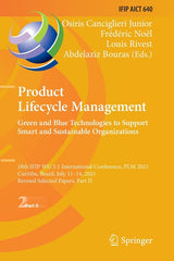 Product Lifecycle Management. Green and Blue Technologies to Support Smart and Sustainable Organizations: 18th Ifip Wg 5.1 International Conference, P - Ingram