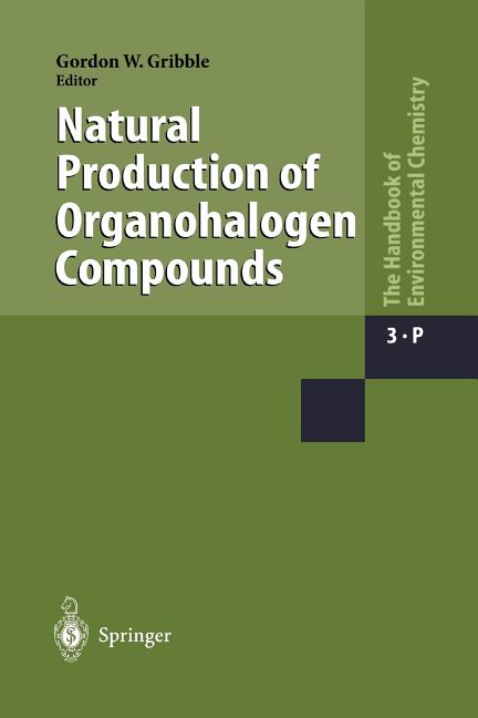 Natural Production of Organohalogen Compounds - Ingram
