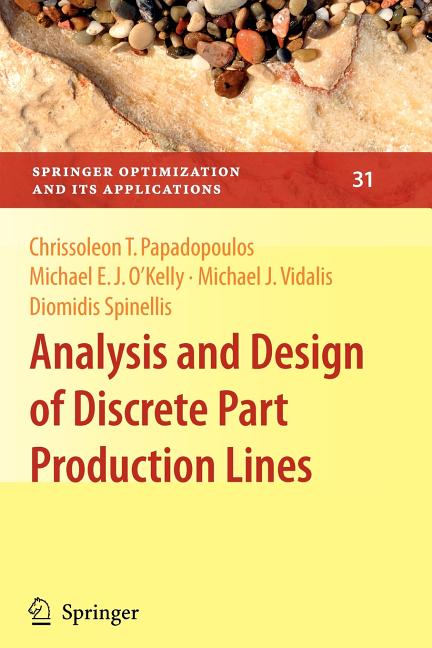 Analysis and Design of Discrete Part Production Lines - Ingram