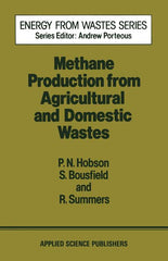 Methane Production from Agricultural and Domestic Wastes (Softcover Reprint of the Original 1st 1981) - Ingram
