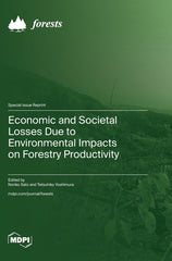 Economic and Societal Losses Due to Environmental Impacts on Forestry Productivity - Ingram
