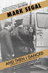 And Then I Danced: Traveling the Road to LGBT Equality - Ingram