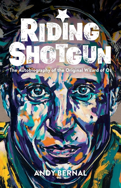 Riding Shotgun: The Autobiography of the Original Wizard of Oz - Ingram