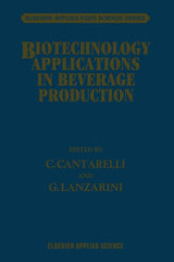 Biotechnology Applications in Beverage Production (Softcover Reprint of the Original 1st 1989) - Ingram