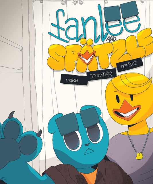 Fanlee and Spatzle Make Something Perfect - Ingram