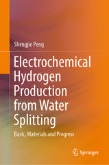 Electrochemical Hydrogen Production from Water Splitting: Basic, Materials and Progress (2023) - Ingram