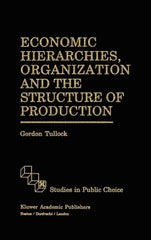 Economic Hierarchies, Organization and the Structure of Production (1992) - Ingram