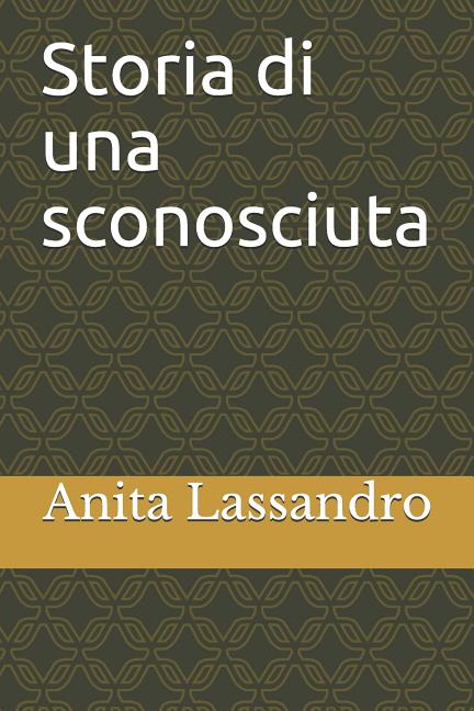 Storia Di Una Sconosciuta - Ingram