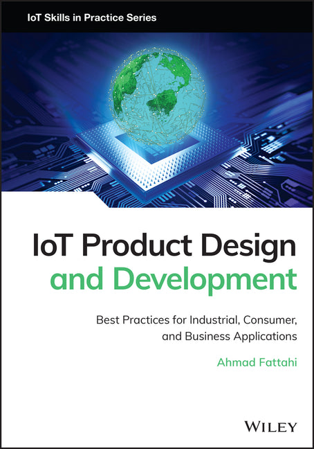 Iot Product Design and Development: Best Practices for Industrial, Consumer, and Business Applications - Ingram