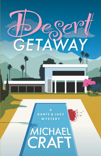 Desert Getaway - Ingram