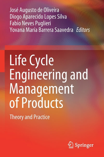 Life Cycle Engineering and Management of Products: Theory and Practice (2021) - Ingram