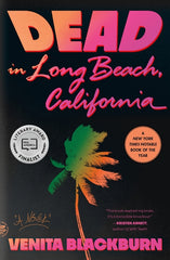 Dead in Long Beach, California