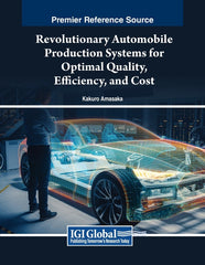 Revolutionary Automobile Production Systems for Optimal Quality, Efficiency, and Cost - Ingram