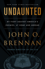 Undaunted: My Fight Against America's Enemies, at Home and Abroad - Ingram