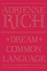 Dream of a Common Language: Poems 1974-1977 - Ingram