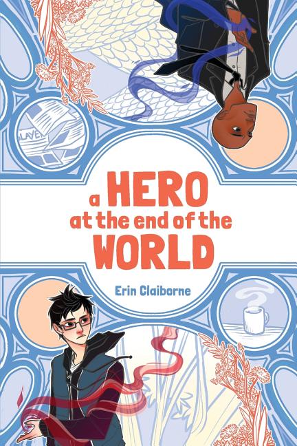 Hero at the End of the World - Ingram
