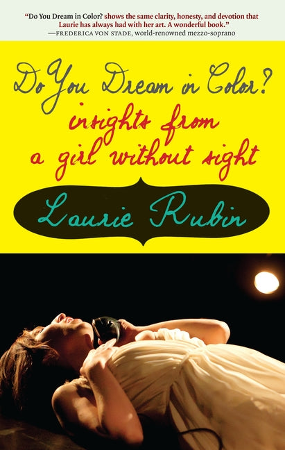 Do You Dream in Color?: Insights from a Girl Without Sight - Ingram