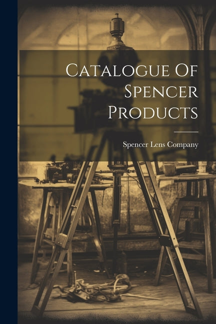 Catalogue Of Spencer Products - Ingram