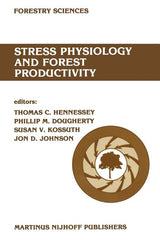 Stress Physiology and Forest Productivity: Proceedings of the Physiology Working Group Technical Session. Society of American Foresters National Conve - Ingram