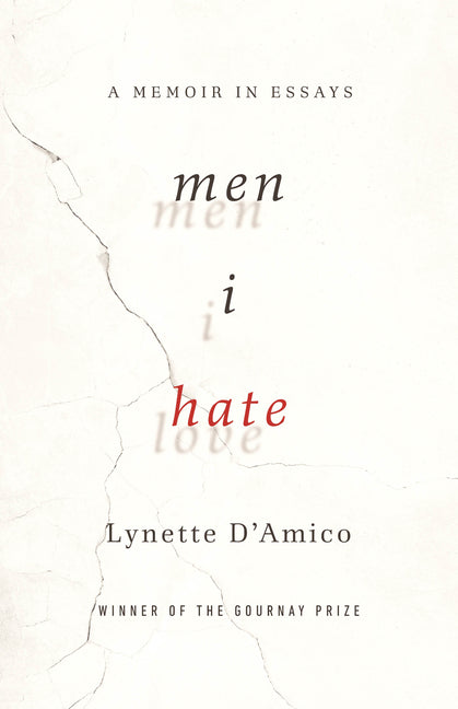 Men I Hate: A Memoir in Essays - Ingram