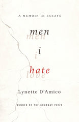 Men I Hate: A Memoir in Essays - Ingram