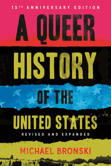 A Queer History of the United States: Revised and Expanded - Ingram