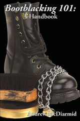 Bootblacking 101: A Handbook - Ingram