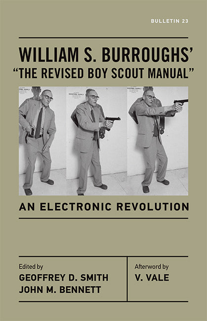 William S. Burroughs' "The Revised Boy Scout Manual": An Electronic Revolution - Ingram