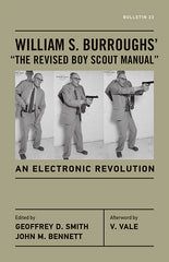 William S. Burroughs' "The Revised Boy Scout Manual": An Electronic Revolution - Ingram