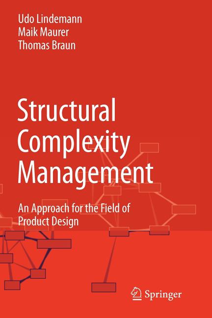 Structural Complexity Management: An Approach for the Field of Product Design - Ingram