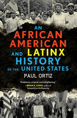 African American and Latinx History of the United States - Ingram