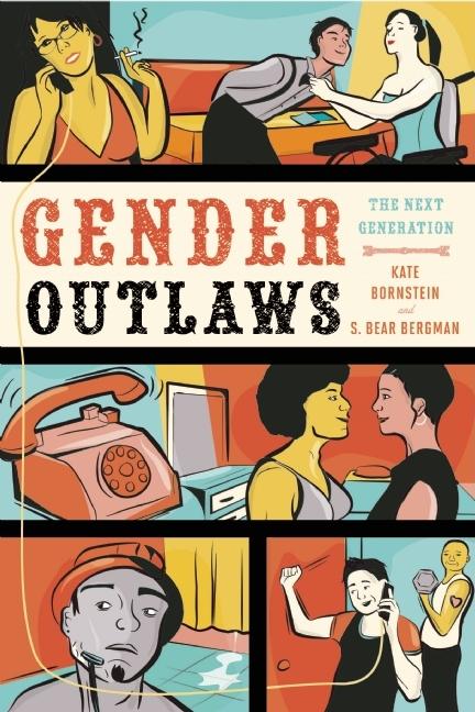 Gender Outlaws: The Next Generation - Ingram