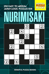 Nurimisaki: 250 Easy to Medium Japan Logic Puzzles 8x8 - Ingram