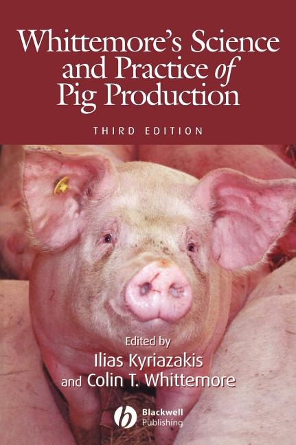 Whittemore's Science and Practice of Pig Production (Revised) - Ingram