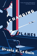 Changing Planes: Stories - Ingram