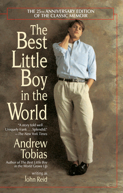 Best Little Boy in the World: The 25th Anniversary Edition of the Classic Memoir (Anniversary) - Ingram
