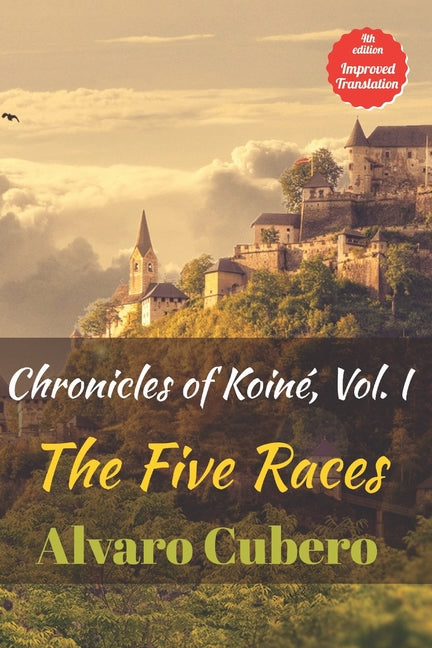 Chronicles of Koiné, Vol. I: The Five Races - Ingram