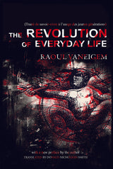 Revolution of Everyday Life (Revised) - Ingram