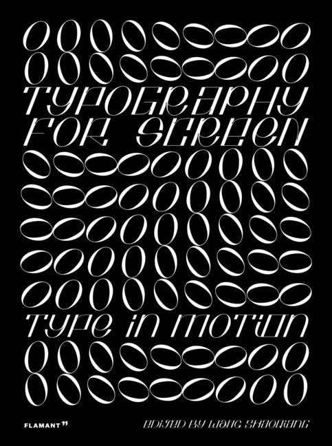 Typography for Screen: Type in Motion: Type in Motion - Ingram