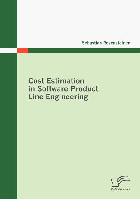 Cost Estimation in Software Product Line Engineering - Ingram