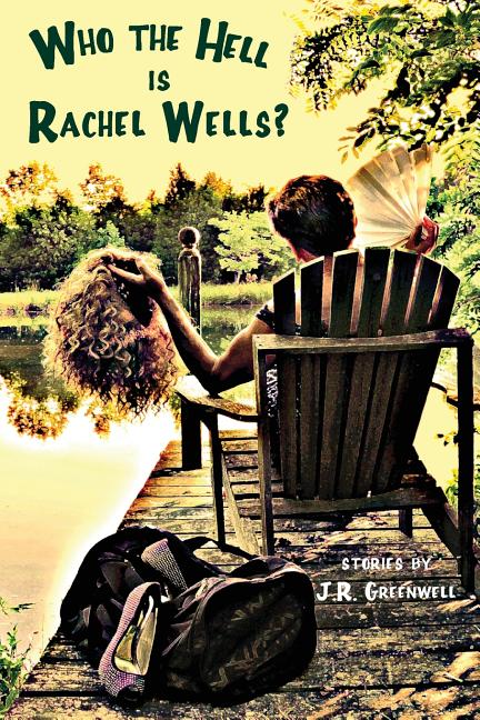 Who the Hell Is Rachel Wells? - Ingram