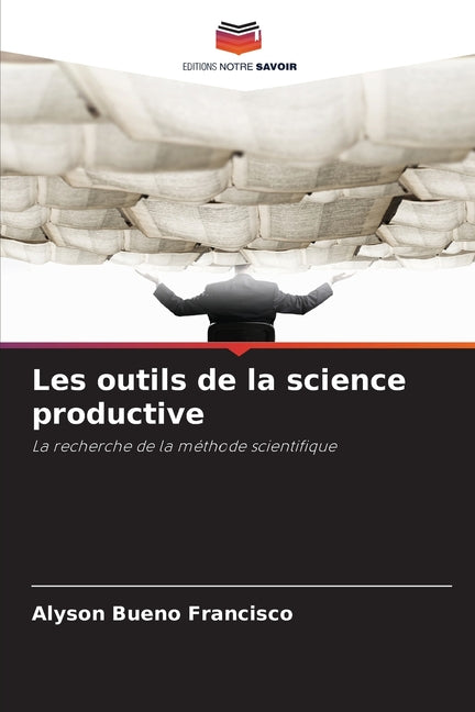 Les outils de la science productive - Ingram