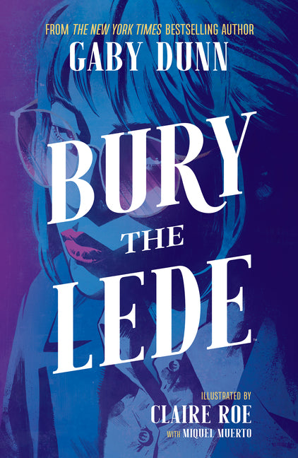 Bury the Lede - Ingram
