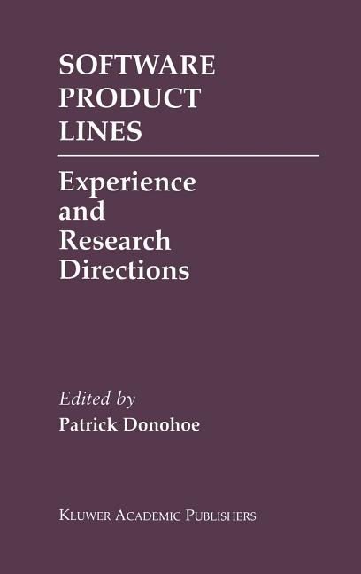 Software Product Lines: Experience and Research Directions (2000) - Ingram