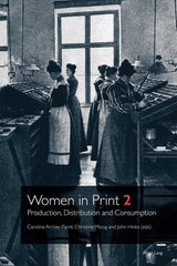 Women in Print 2: Production, Distribution and Consumption - Ingram